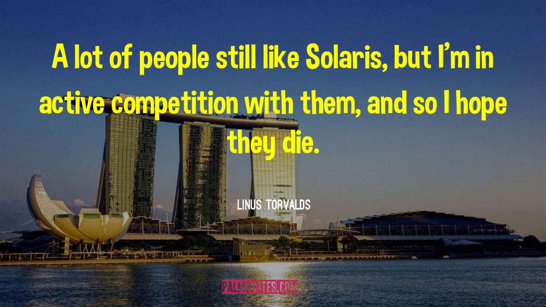 Solaris quotes by Linus Torvalds
