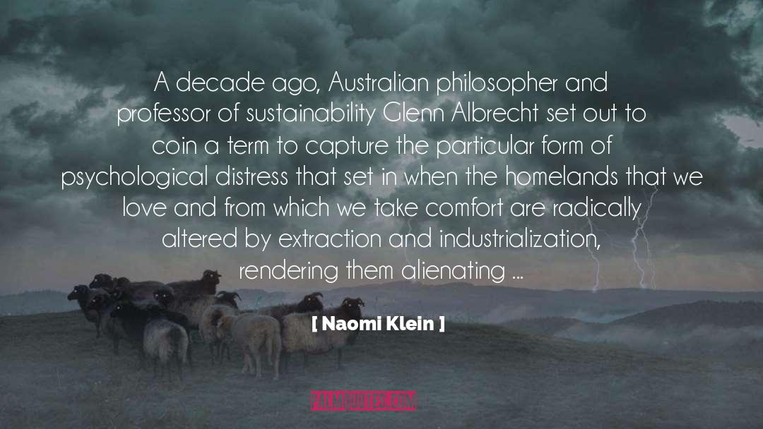 Solastalgia quotes by Naomi Klein