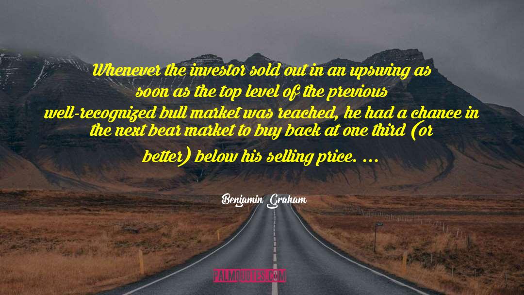 Sold Out quotes by Benjamin Graham