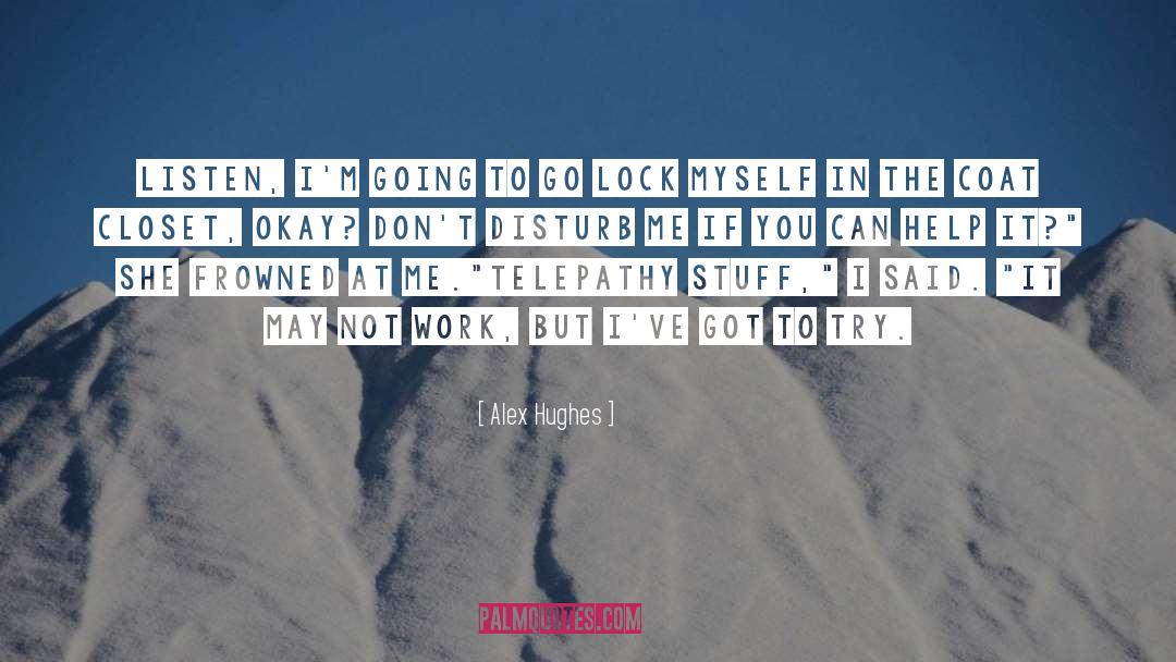 Soldevilla Coat quotes by Alex Hughes