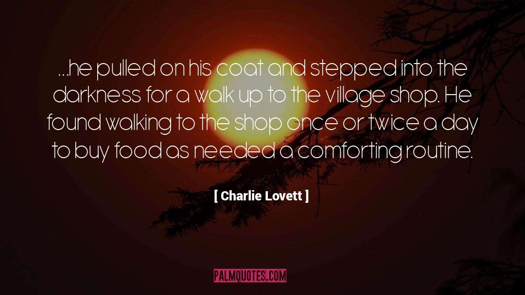 Soldevilla Coat quotes by Charlie Lovett