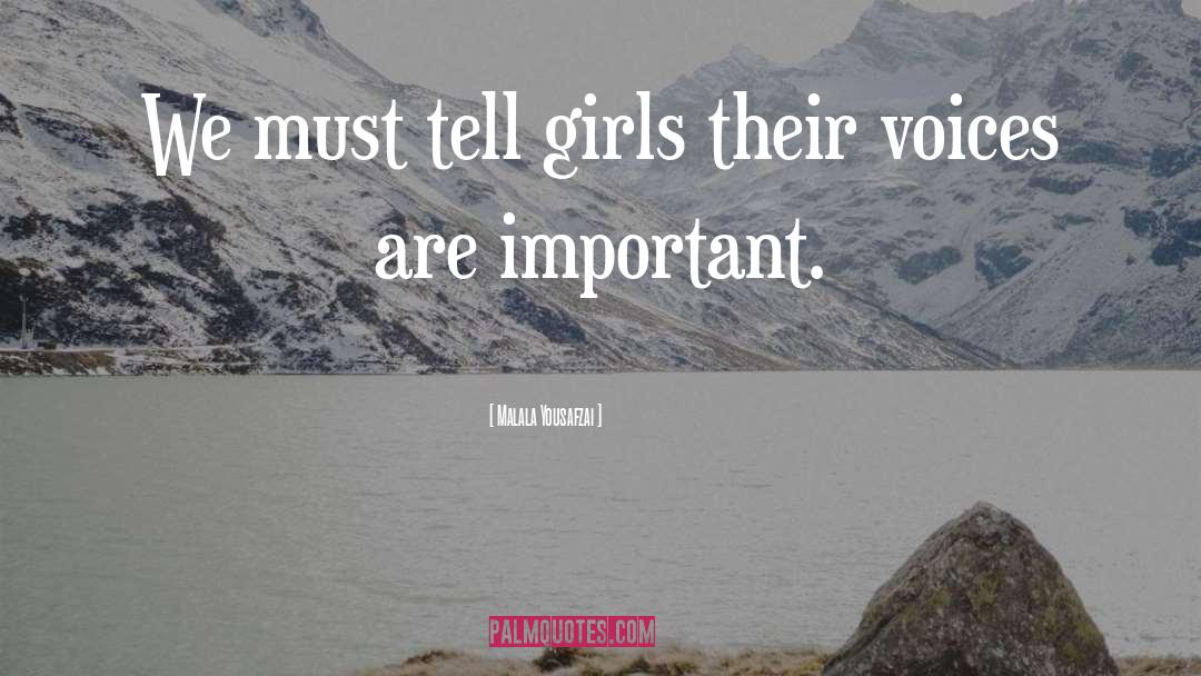 Soldier Girls quotes by Malala Yousafzai
