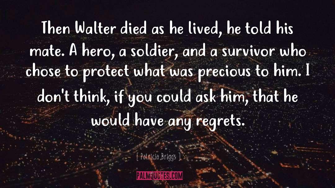 Soldier quotes by Patricia Briggs