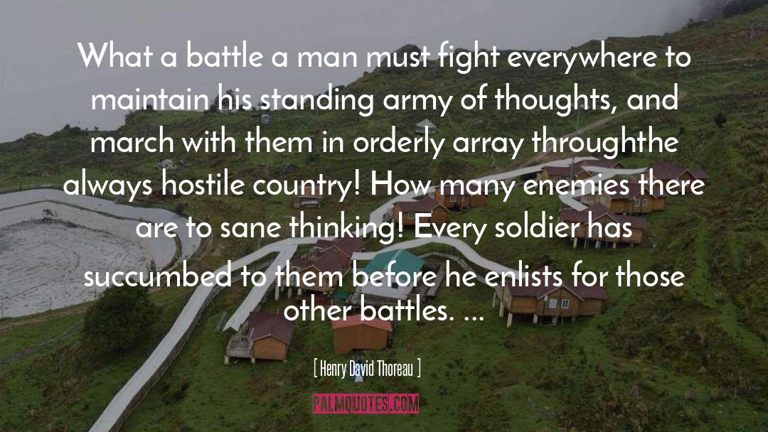 Soldier quotes by Henry David Thoreau