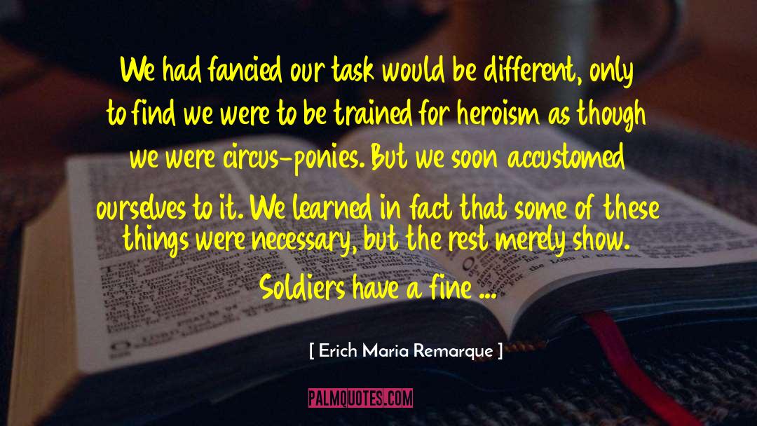 Soldiers Army quotes by Erich Maria Remarque
