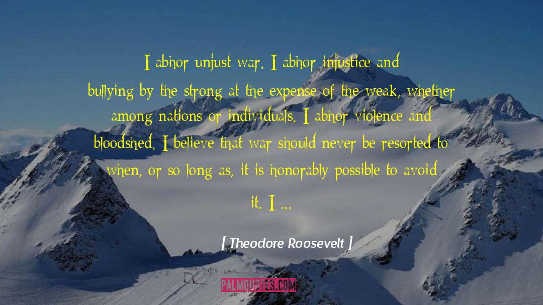 Soldiers At War quotes by Theodore Roosevelt