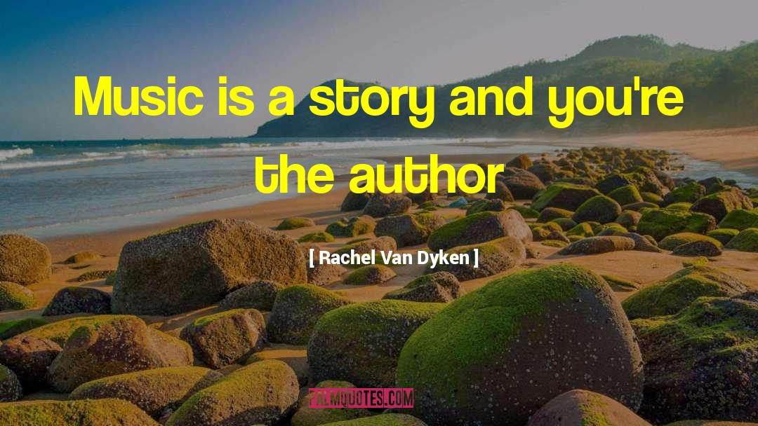 Sole Author quotes by Rachel Van Dyken