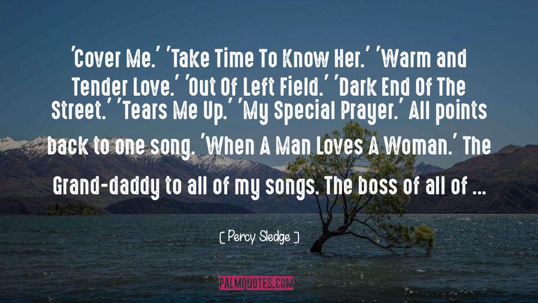 Solemn Prayer quotes by Percy Sledge