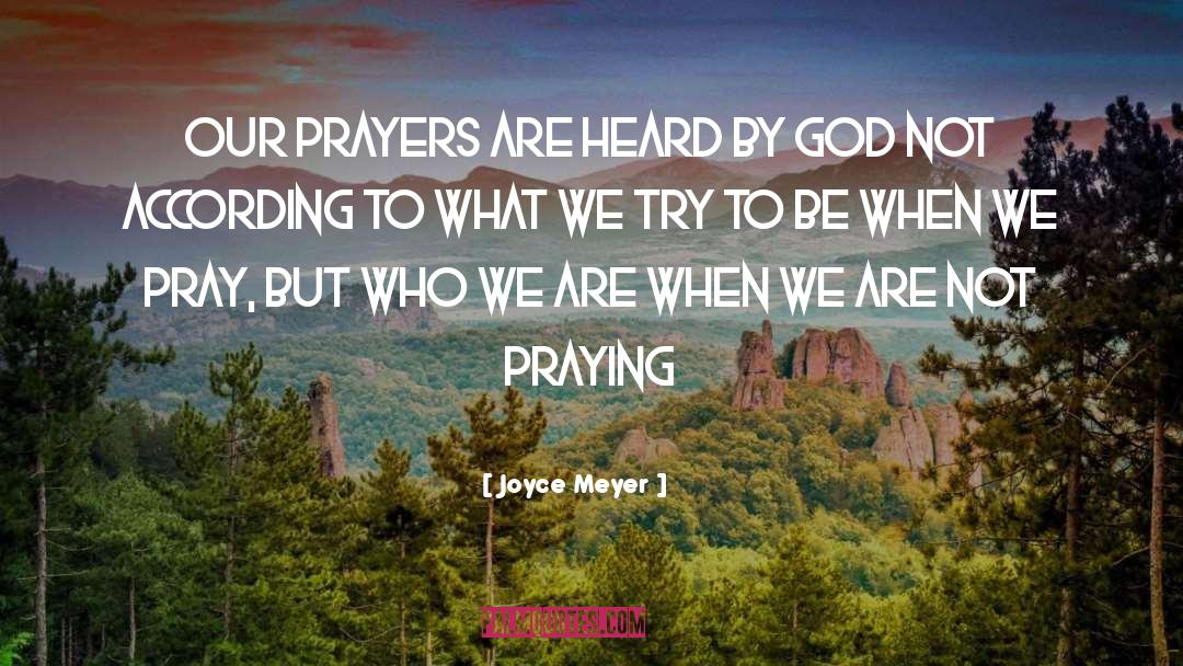 Solemn Prayer quotes by Joyce Meyer