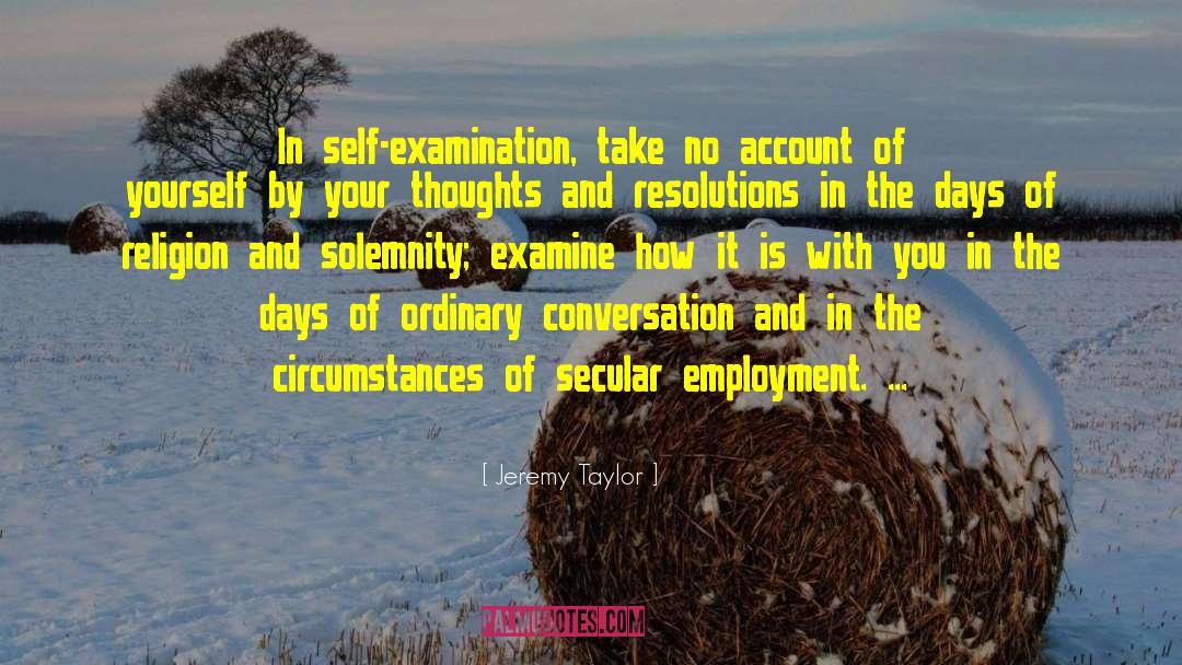 Solemnity quotes by Jeremy Taylor
