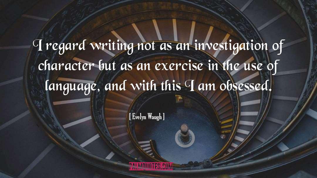 Solid Character quotes by Evelyn Waugh