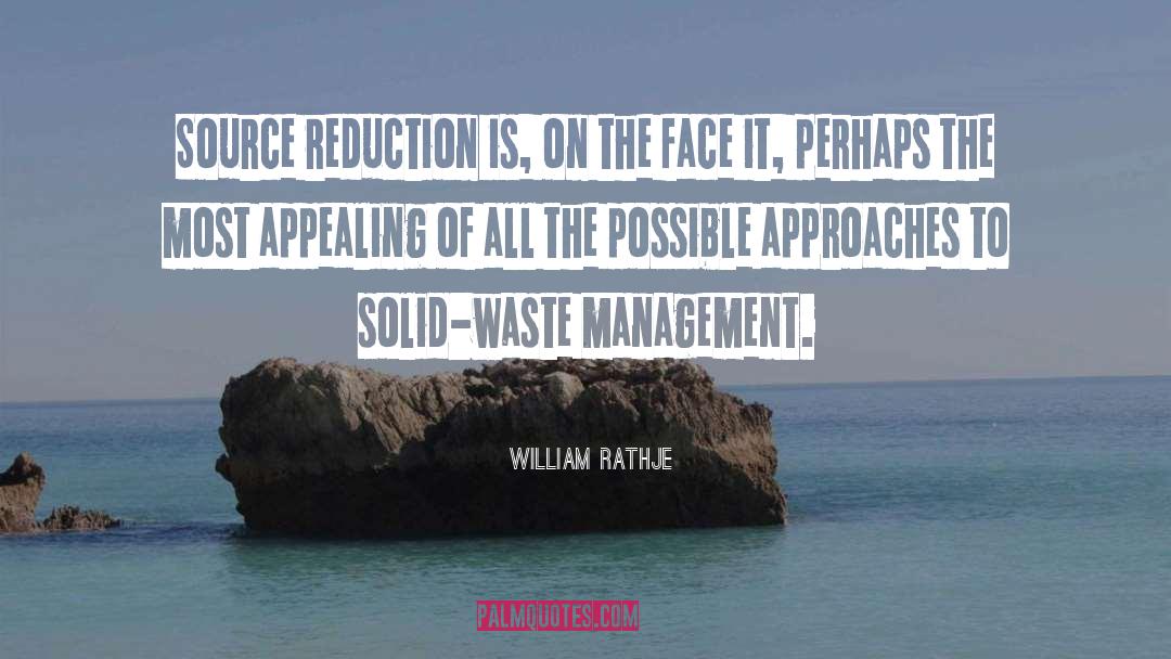 Solid Waste quotes by William Rathje