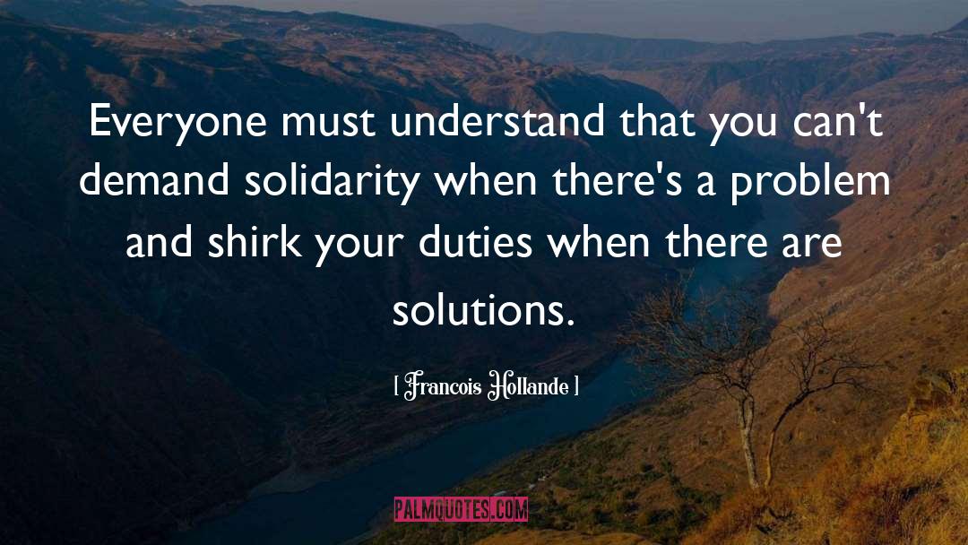 Solidarity quotes by Francois Hollande