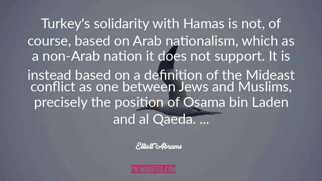 Solidarity quotes by Elliott Abrams