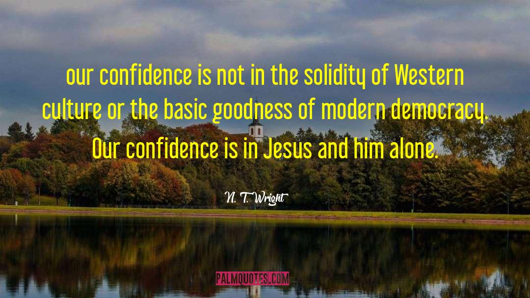 Solidity quotes by N. T. Wright