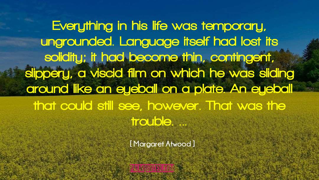 Solidity quotes by Margaret Atwood