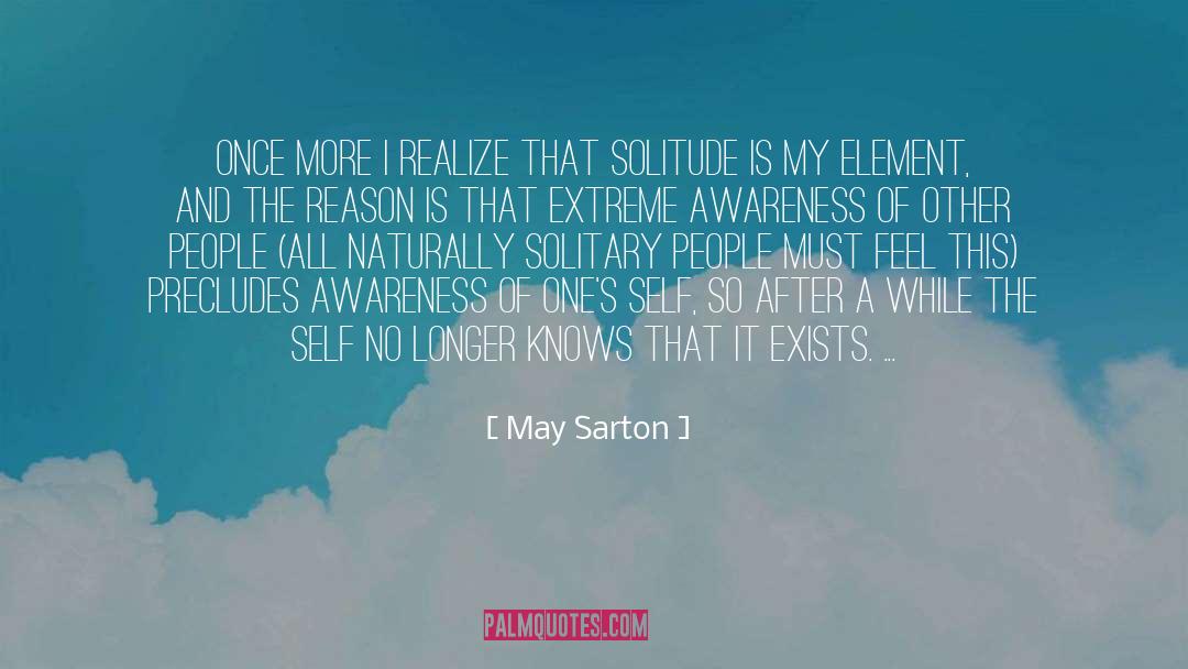 Solitary quotes by May Sarton