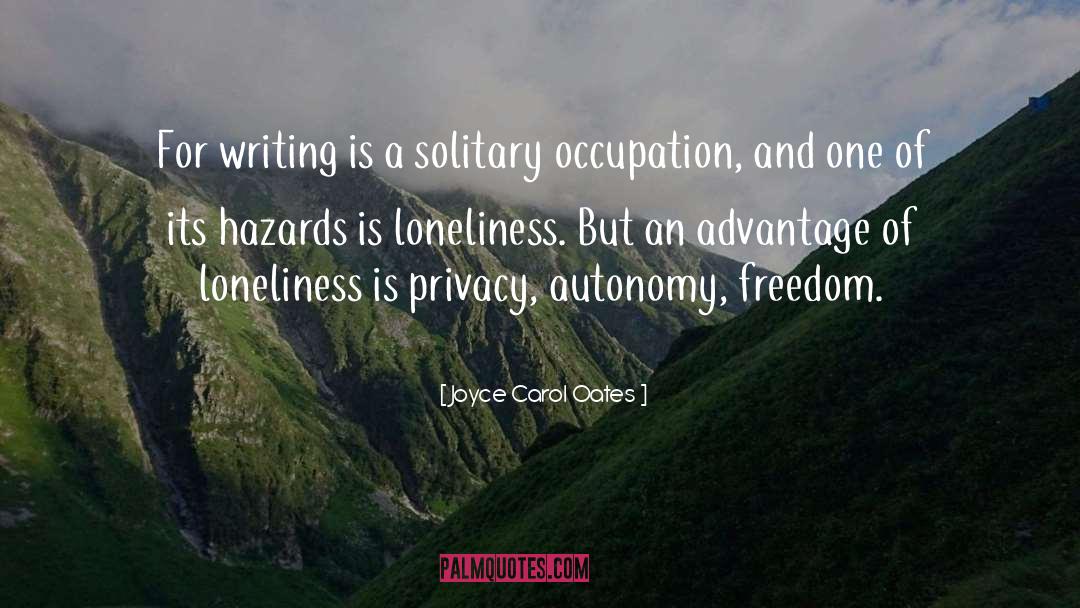 Solitary Sanctuary quotes by Joyce Carol Oates