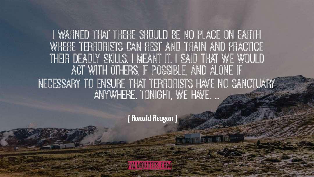 Solitary Sanctuary quotes by Ronald Reagan