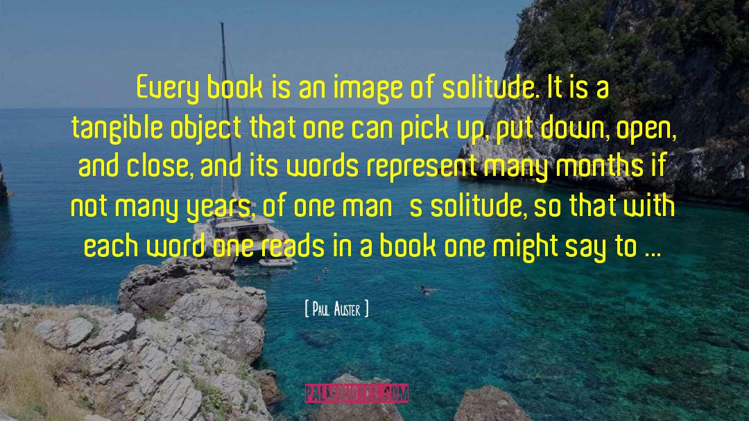 Solitude And Companionship quotes by Paul Auster