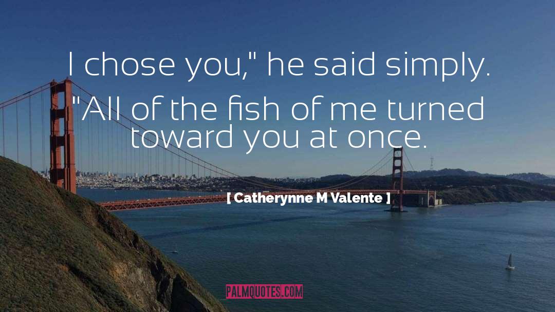 Sollman Fish quotes by Catherynne M Valente