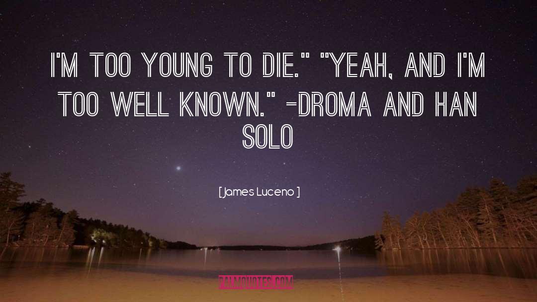 Solo quotes by James Luceno