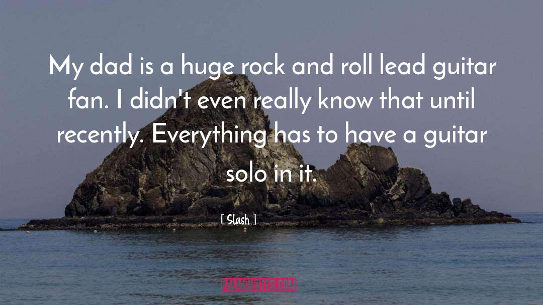 Solo quotes by Slash