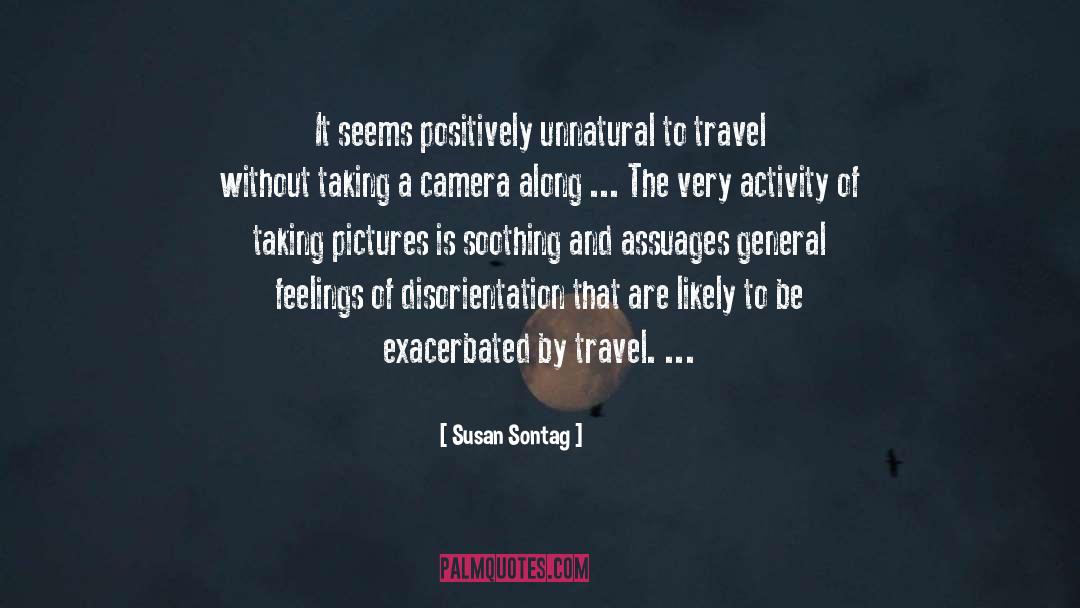 Solo Travel quotes by Susan Sontag