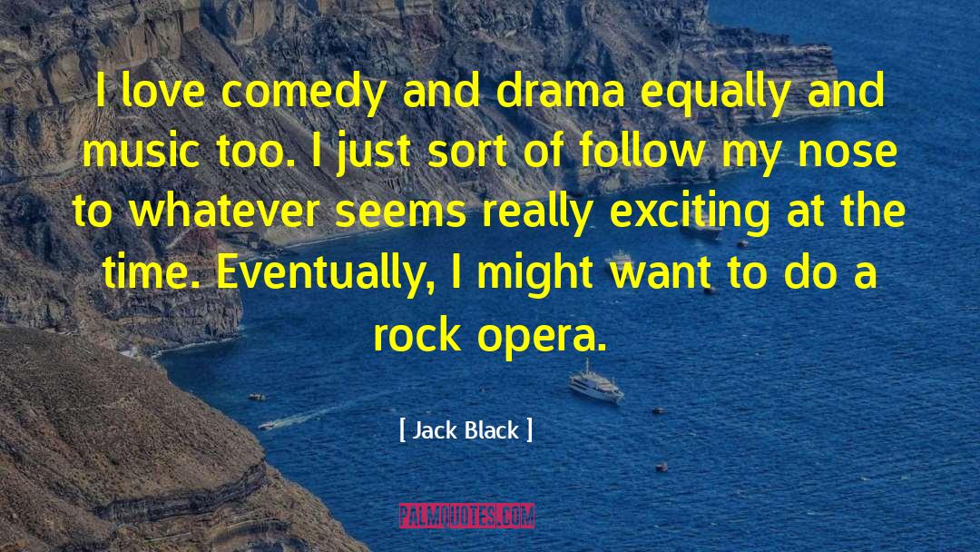 Solomia Opera quotes by Jack Black