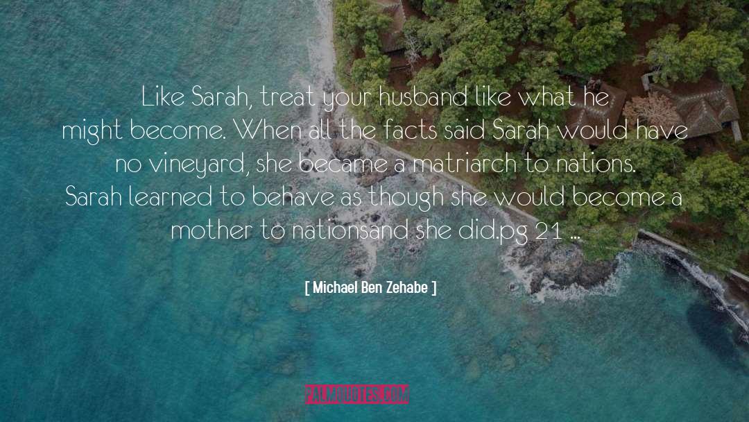 Solomon S Bride quotes by Michael Ben Zehabe