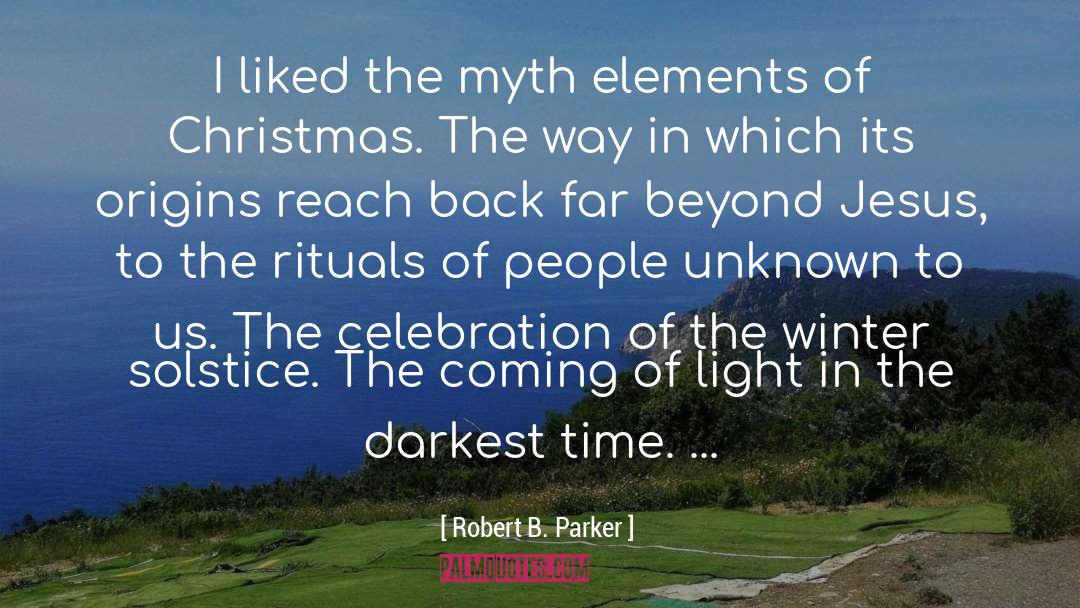 Solstice quotes by Robert B. Parker