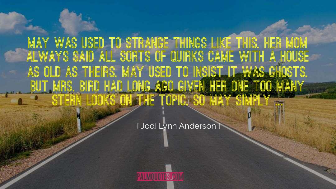 Soltis Anderson quotes by Jodi Lynn Anderson