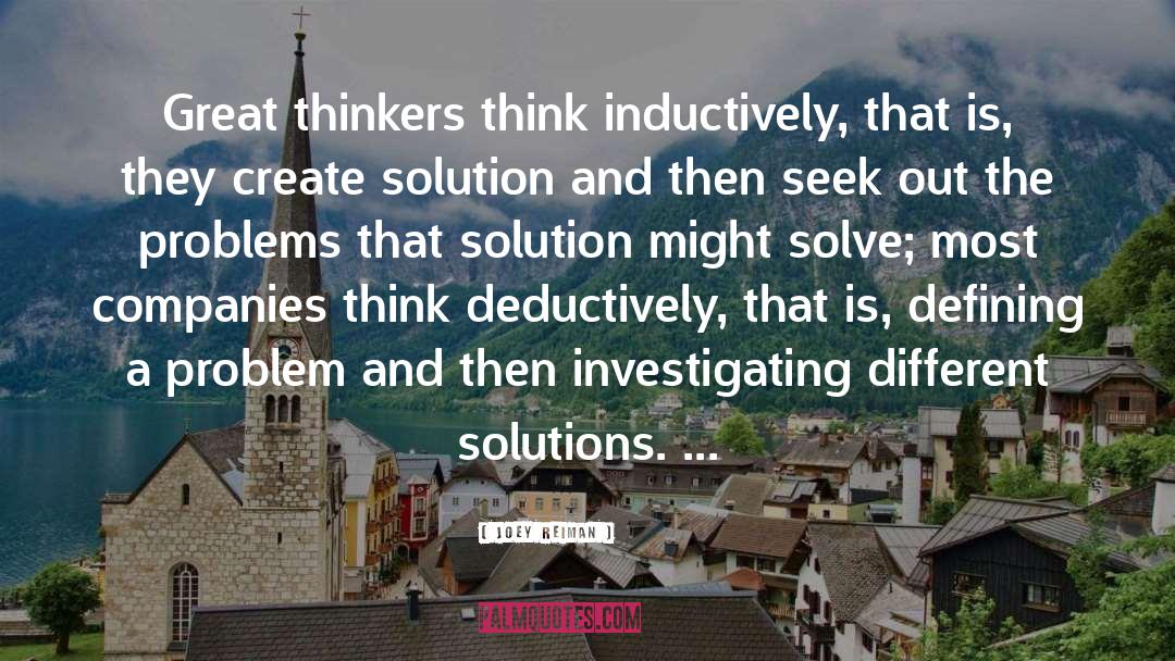 Solutions quotes by Joey Reiman