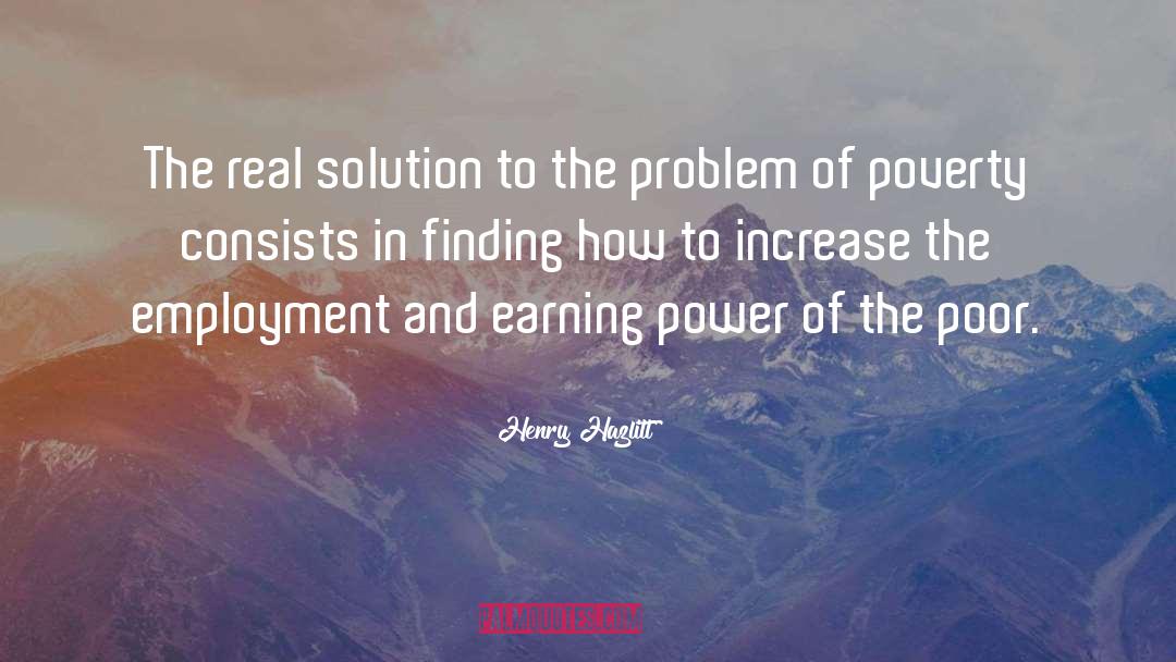 Solutions quotes by Henry Hazlitt