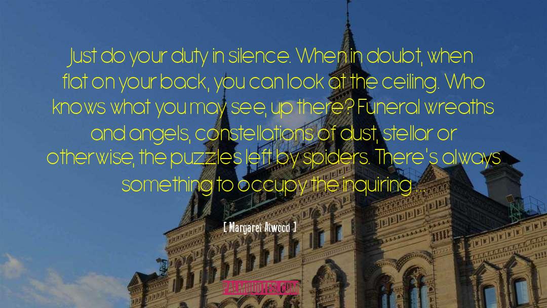 Solve Puzzles quotes by Margaret Atwood