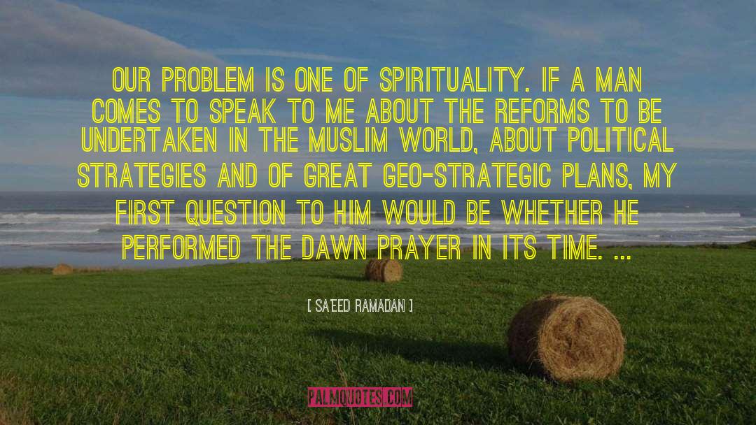 Solving A Problem quotes by Sa'eed Ramadan
