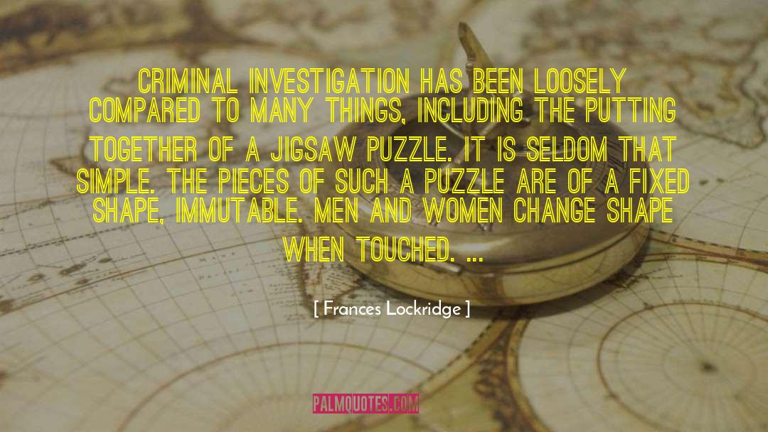 Solving A Puzzle quotes by Frances Lockridge