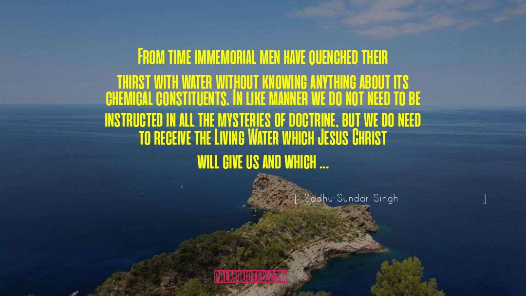 Solving Mysteries quotes by Sadhu Sundar Singh