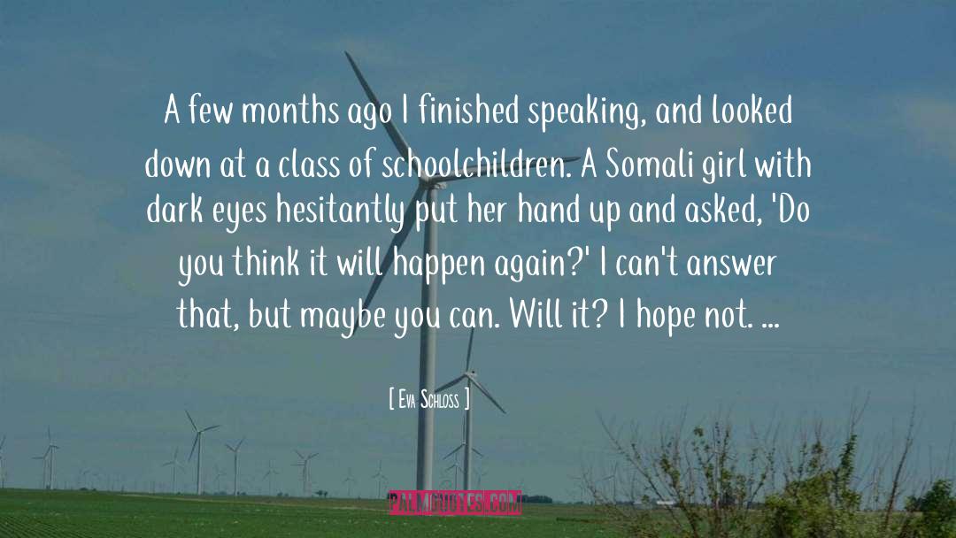 Somali quotes by Eva Schloss