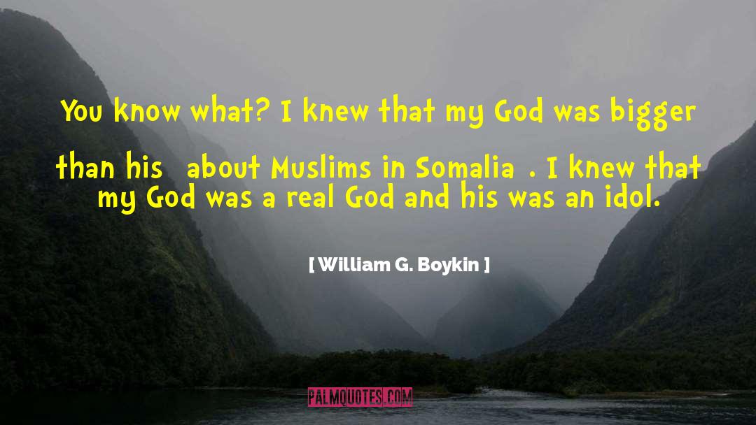 Somalia quotes by William G. Boykin