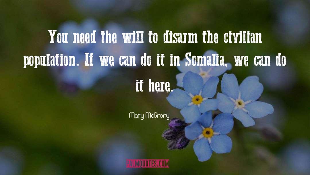 Somalia quotes by Mary McGrory