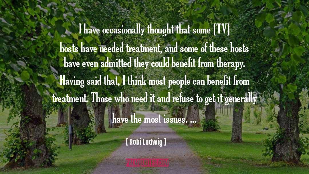 Somatic Therapy quotes by Robi Ludwig