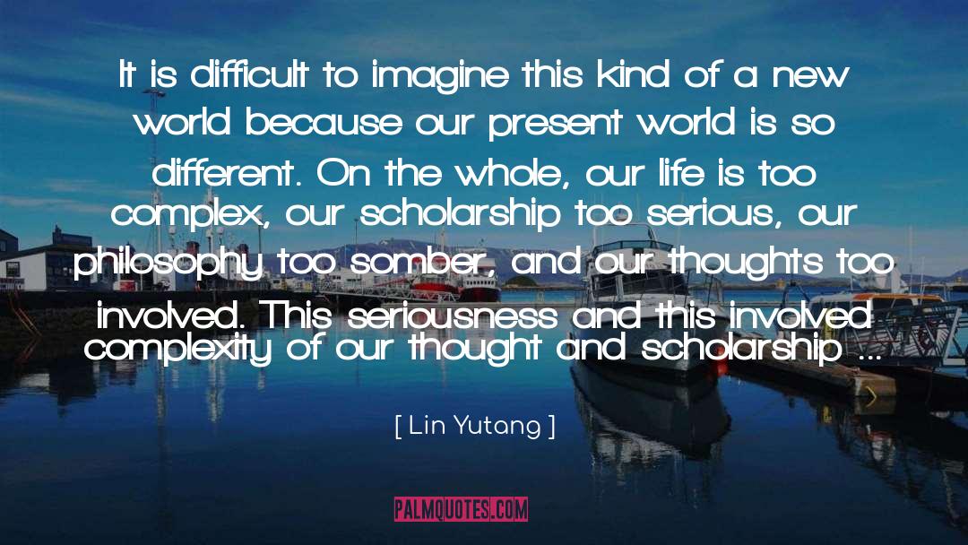 Somber quotes by Lin Yutang