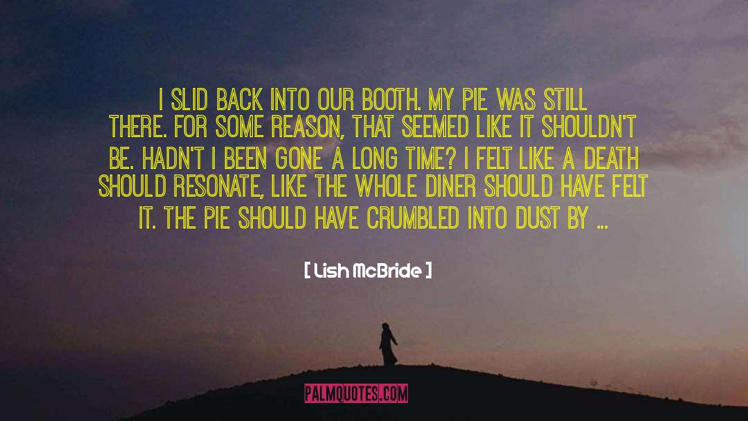 Somber quotes by Lish McBride