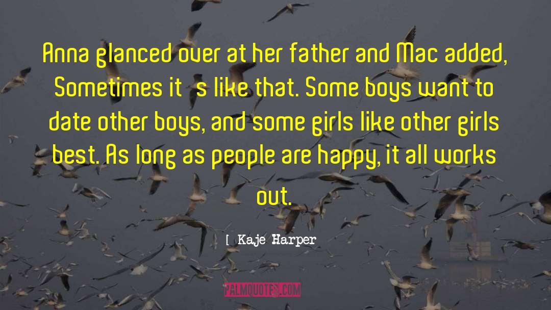 Some Boys quotes by Kaje Harper