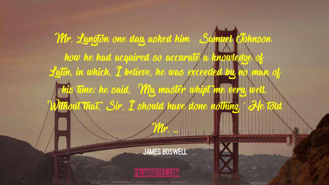 Some Boys quotes by James Boswell