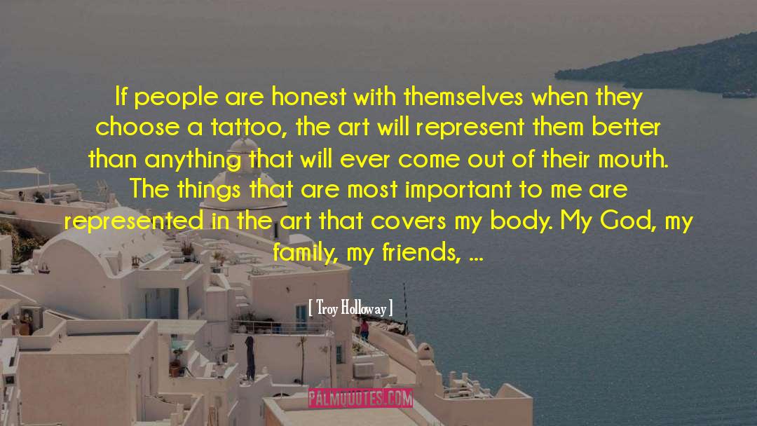Some Friends Are Forever quotes by Troy Holloway