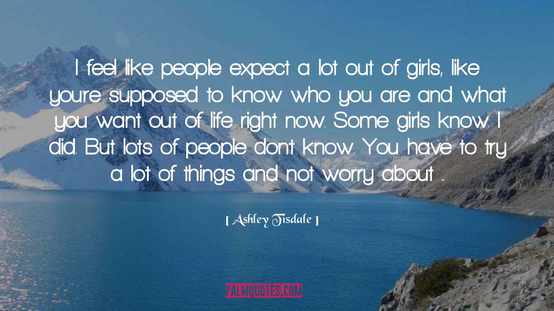 Some Girls quotes by Ashley Tisdale