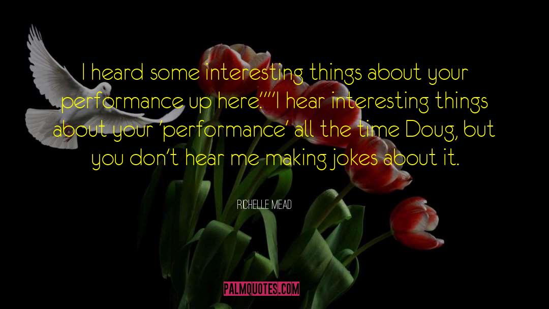 Some Interesting quotes by Richelle Mead