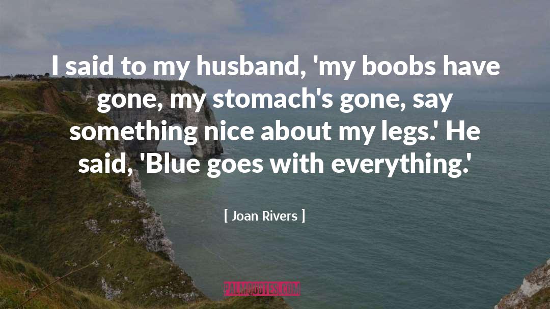 Some Nice quotes by Joan Rivers